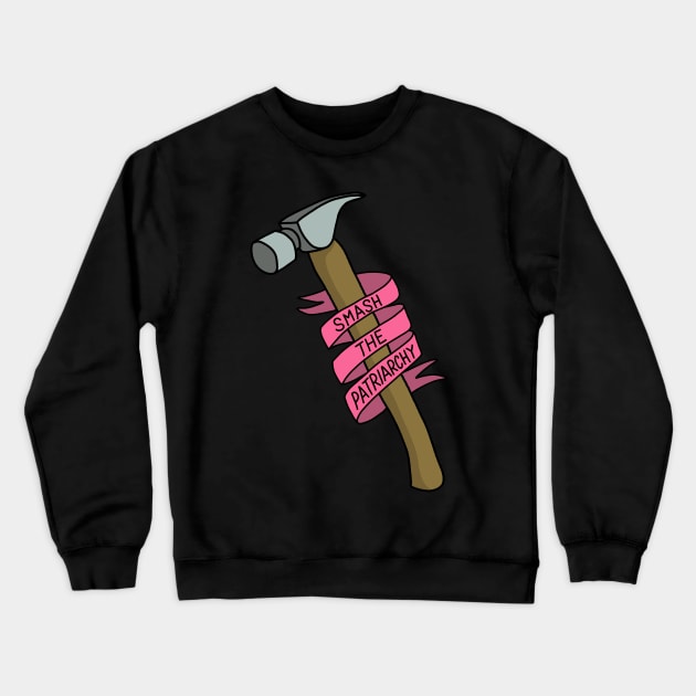 Smash the Patriarchy Crewneck Sweatshirt by valentinahramov